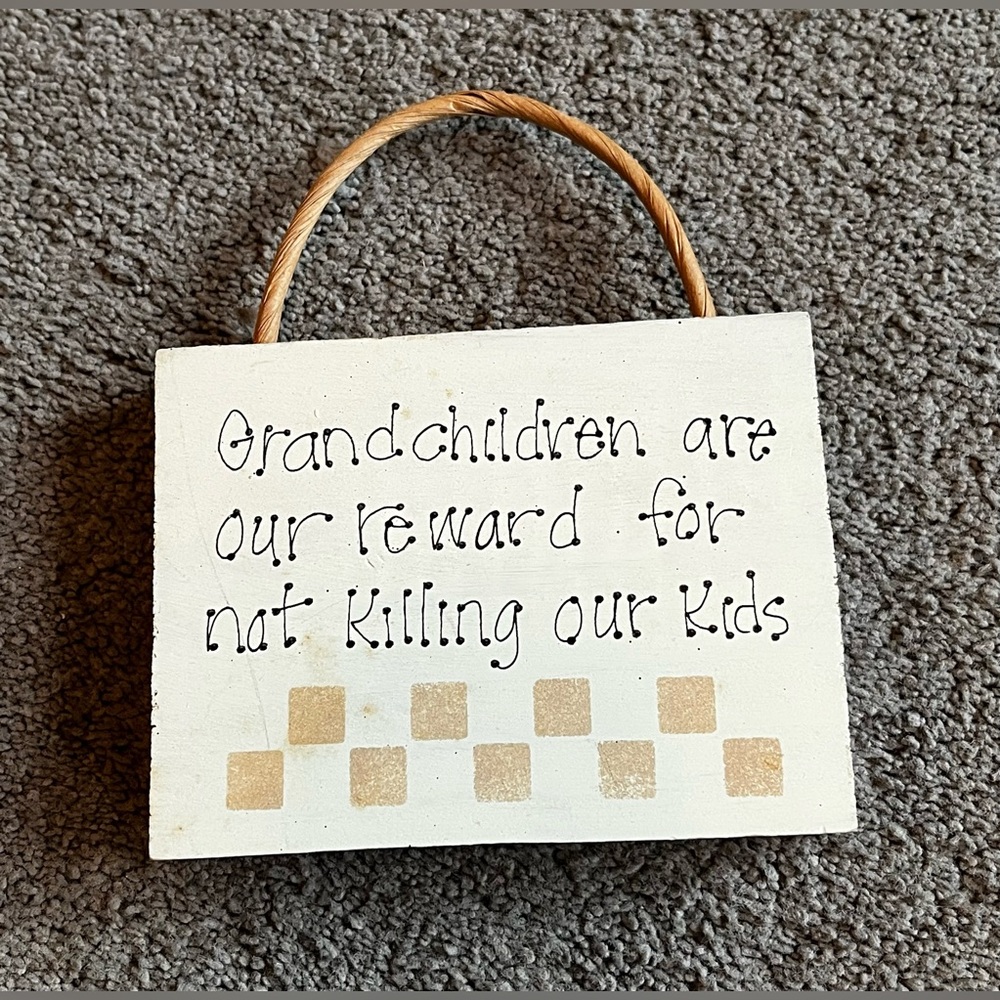 Grandchildren Humor Small Wooden Decor Piece
